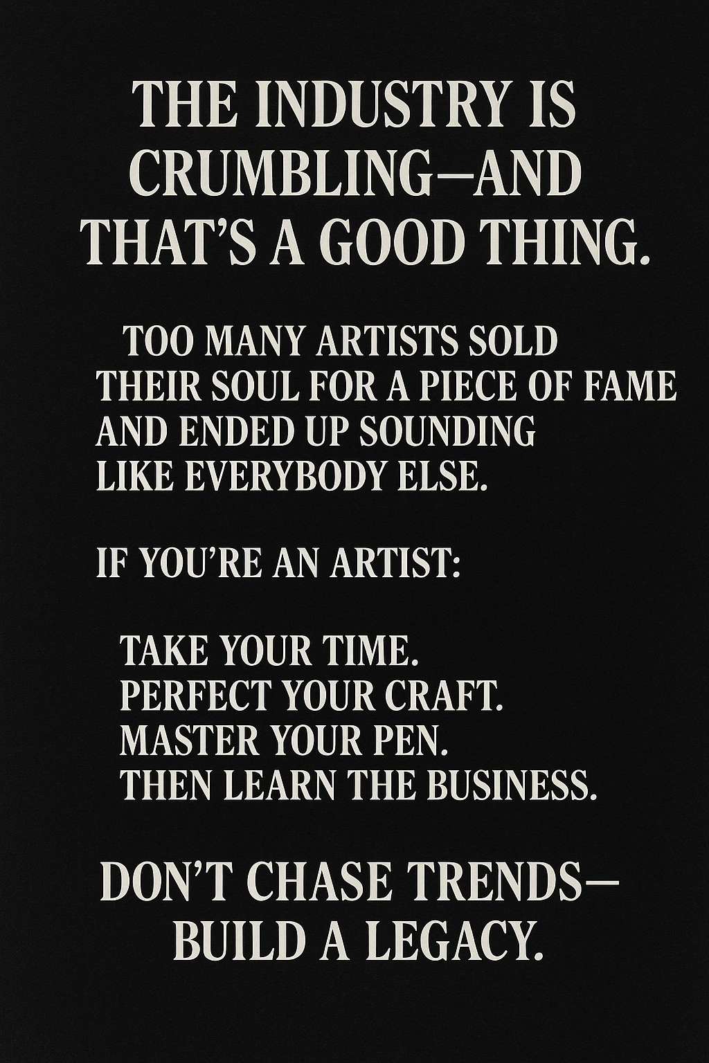 The Message Artist Need Right&nbsp;Now